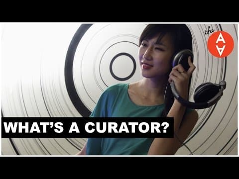 What's a Curator? | The Art Assignment | PBS Digital Studios thumbnail