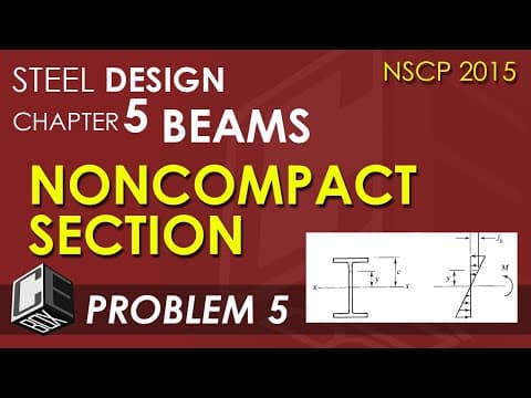 Steel Design Chapter 5 Noncompact Shape Problem 5 (PH) thumbnail