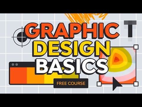 Graphic Design Basics | FREE COURSE thumbnail