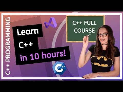 C++ FULL COURSE For Beginners (Learn C++ in 10 hours) thumbnail