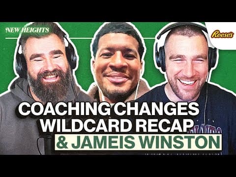 Coaching Changes, Wildcard Recap & Jameis Winston on Giants Rookies, QB Celibacy & TD Catches | 175 thumbnail
