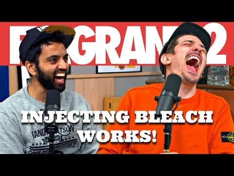 INJECTING BLEACH WORKS! | Flagrant 2 with Andrew Schulz and Akaash Singh thumbnail