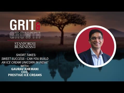 S02E24 Grit & Growth | Short Takes: Sweet Success — Can You Build an Ice Cream Unicorn in India? thumbnail