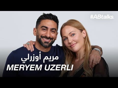 #ABtalks with Meryem Uzerli | Chapter 225 | مع مريم أوزرلي thumbnail