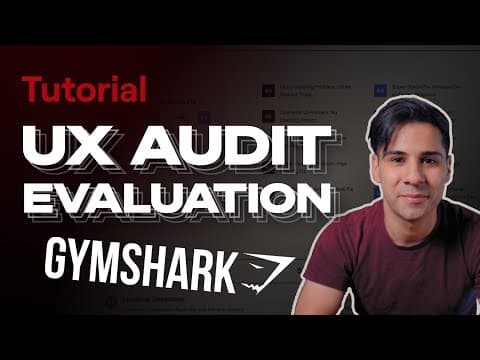 UI UX Audit & Analysis Tutorial | GYMSHARK Case Study Included | 2022 thumbnail
