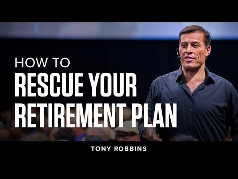 How to Rescue Your Retirement Plan | Tony Robbins Podcast thumbnail