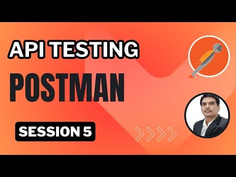 Session 5: API Testing | Postman | Scripts & Types of Variables thumbnail