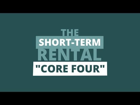 The Short-Term Rental "Core Four" thumbnail