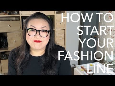 Starting A Fashion Company: Asking Yourself the Big Questions thumbnail