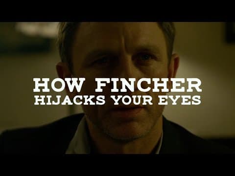 How David Fincher Hijacks Your Eyes thumbnail