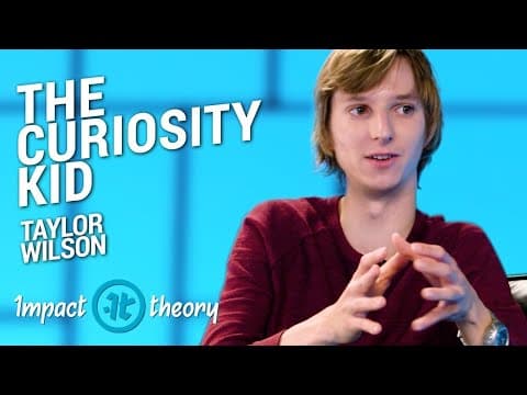 Why Genius Doesn't Matter | Taylor Wilson on Impact Theory thumbnail