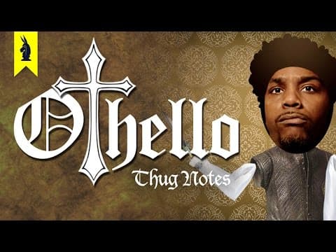 Othello (Shakespeare) – Thug Notes Summary & Analysis thumbnail