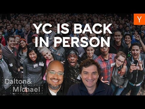 Y Combinator Is Back In Person thumbnail