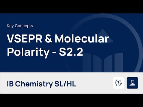 VSEPR & Molecular Polarity [IB Chemistry SL/HL] thumbnail