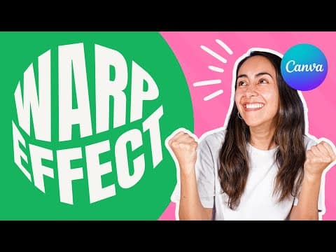 How to Create Warp Text Effects in Canva for Free thumbnail