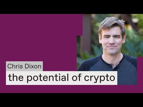 Chris Dixon: Crypto Networks and Why They Matter thumbnail
