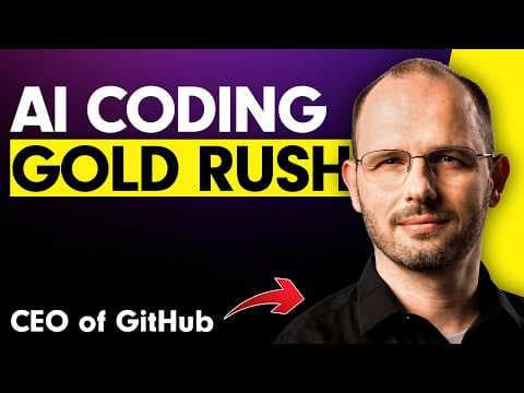 GitHub CEO: The AI Coding Gold Rush, Vibe Coding & Cursor thumbnail