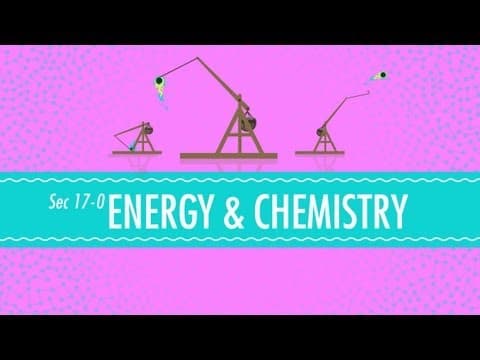 Energy & Chemistry: Crash Course Chemistry #17 thumbnail