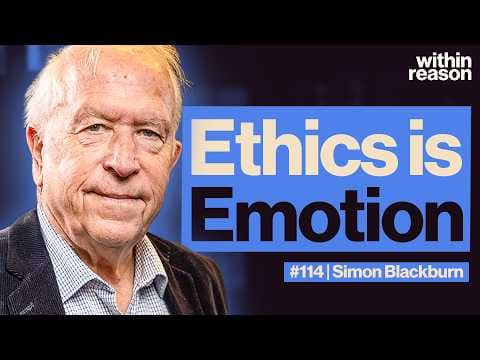 Are Ethics Just Emotions? - Simon Blackburn thumbnail