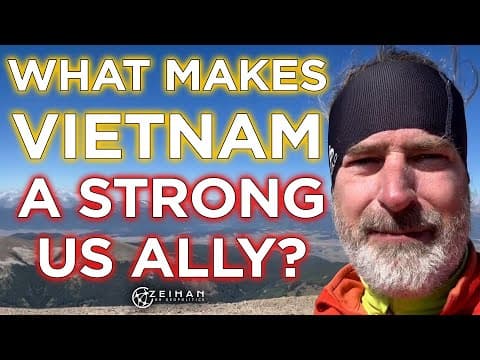 Why Is Vietnam Considered a Key US Ally? thumbnail