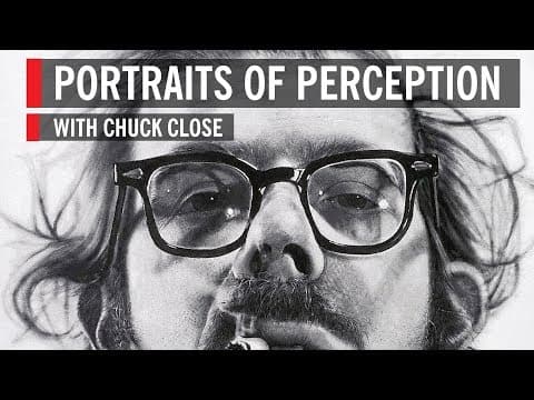 Portraits of Perception with Chuck Close thumbnail
