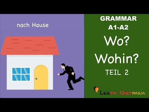 Learn German | German Grammar |  Wo? oder Wohin? | Part 2 | A1 | A2 thumbnail