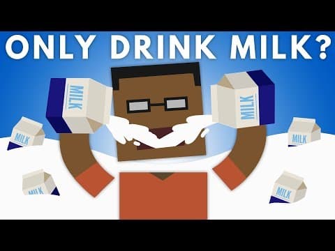What If You Only Drank Milk? thumbnail