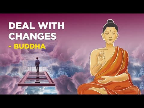How to Embrace Change in Your Life Like Buddha thumbnail