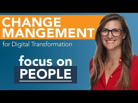 How to Manage Change During Digital Transformation thumbnail