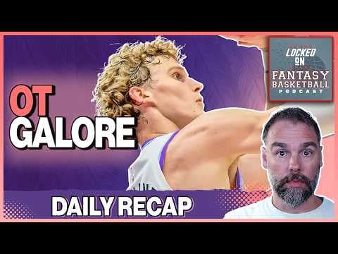 Paul George Returning, Lauri, Moody Go Off | Fantasy Basketball Recap thumbnail