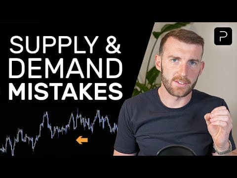 5 Mistakes You're Making With Supply & Demand Trading thumbnail