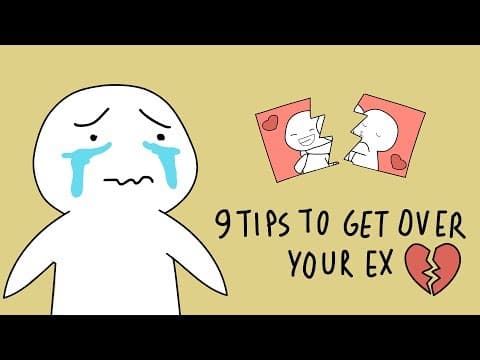 9 Tips to Get Over Your Ex thumbnail