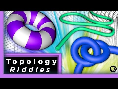 Topology Riddles | Infinite Series thumbnail