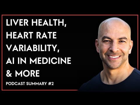 Peter's takeaways on liver health, heart rate variability, AI in medicine & more (PS 2 sneak peek) thumbnail