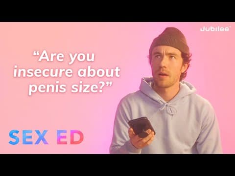 What Is Sex Like for Straight Men? | Sex Ed thumbnail