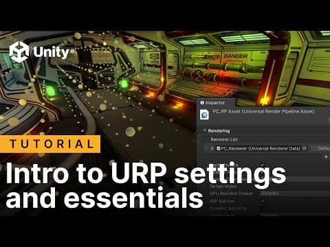 Understanding URP settings and essentials thumbnail