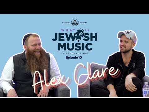 Episode 10 | Alex Clare | Authentic Expression in Jewish Music thumbnail