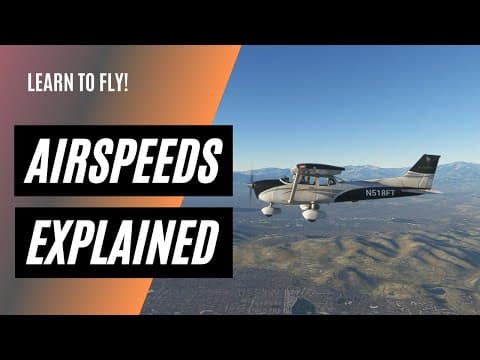 Indicated, Calibrated, and True Airspeeds, and Ground Speed | Why Do We Care? thumbnail