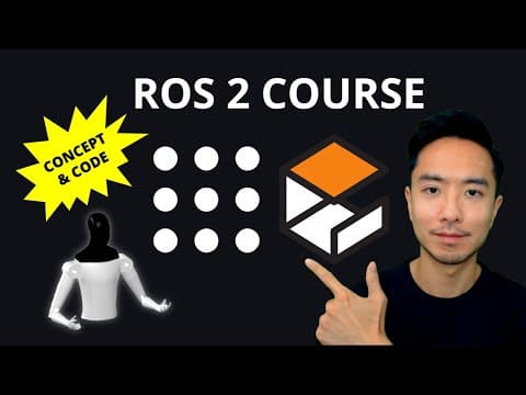 Learn ROS 2: Beginner to Advanced Course (Concepts and Code) thumbnail