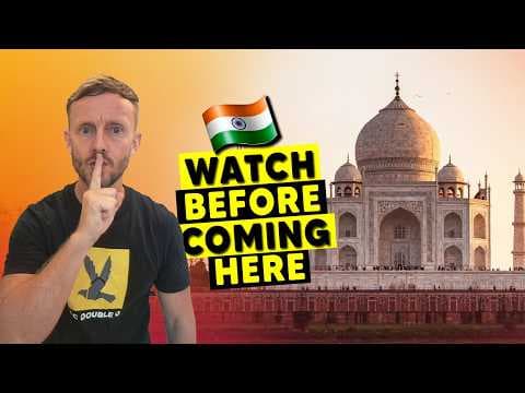 7 Things You NEED To Know Before Your Trip To INDIA thumbnail