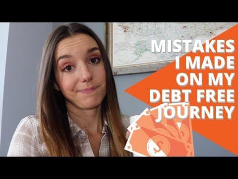 Mistakes I Made During My Debt Free Journey thumbnail