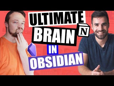 The Ultimate Brain in Obsidian thumbnail