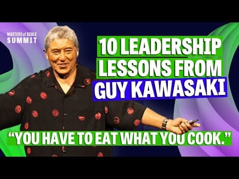 Guy Kawasaki: How to be a remarkable leader | Masters of Scale Summit 2024 thumbnail