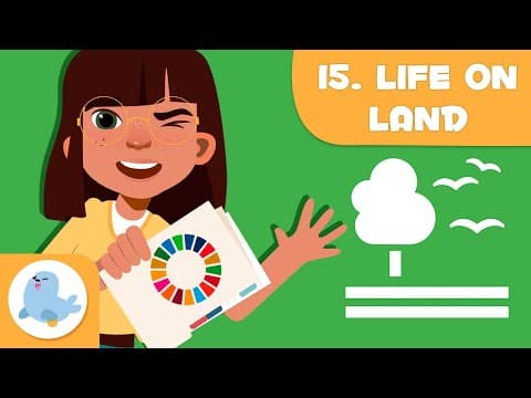 Life on Land 🌳 SDG 15 🐻 Sustainable Development Goals for Kids thumbnail