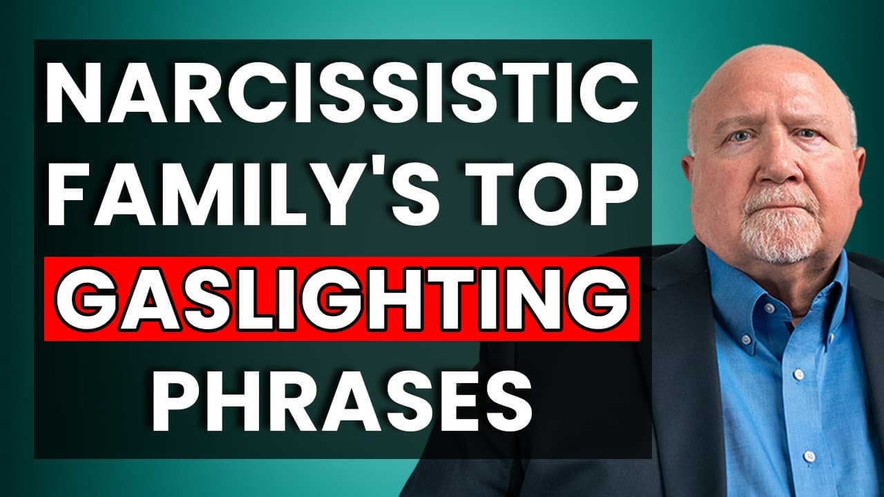 Narcissistic Family: Gaslighting Phrases They Use To Manipulate You | Glasp