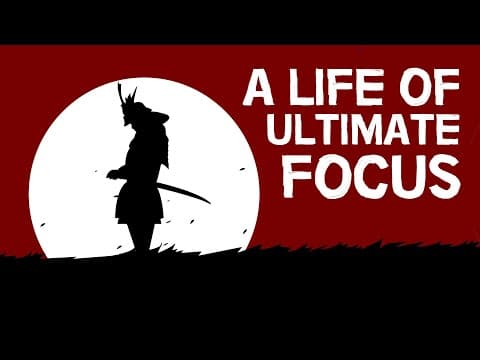 What Are Miyamoto Musashi's Principles of Focus? thumbnail