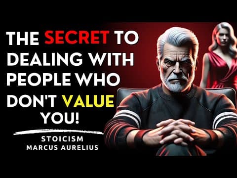 When someone doesn't value you anymore, try this simple trick and watch what happens... | Stoicism thumbnail