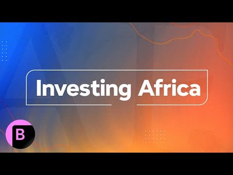 Investing Africa: Continent's Largest Private Equity Firm Sees 'Huge Opportunity' thumbnail