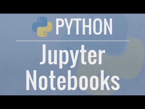 Jupyter Notebook Tutorial: Introduction, Setup, and Walkthrough thumbnail