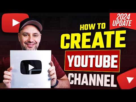 How To Create A YouTube Channel - 2024 Beginner’s Guide thumbnail